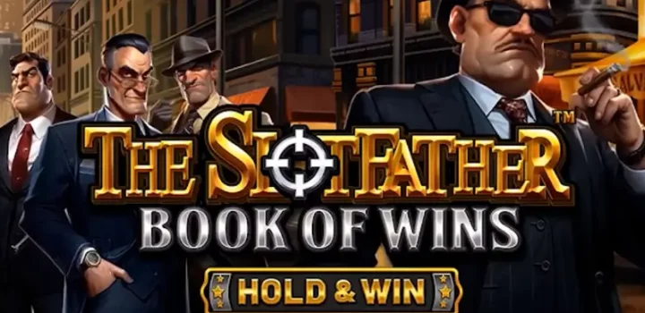 Dunia Mafia Bangkit Lagi di Game The Slotfather Book of Wins!